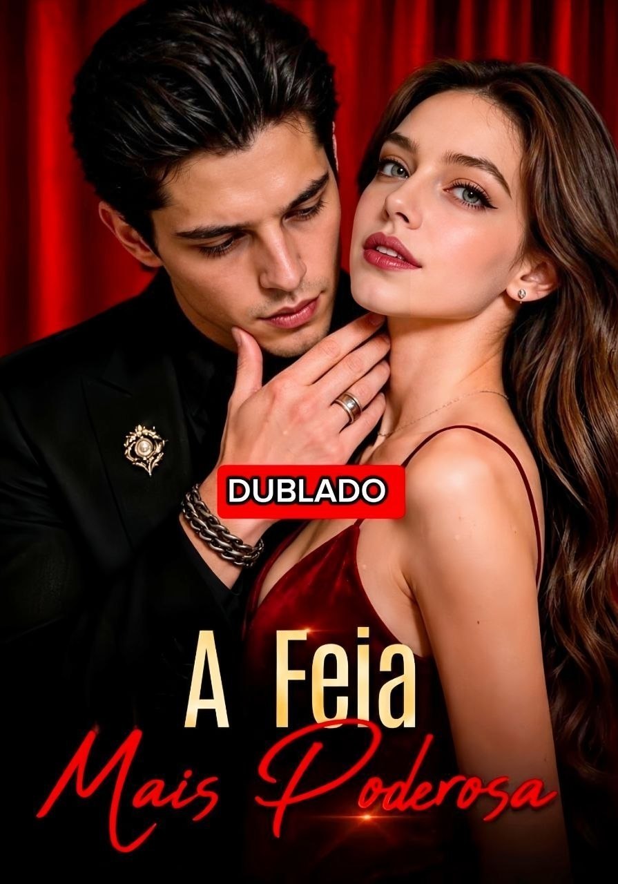 A Feia Mais Poderosa