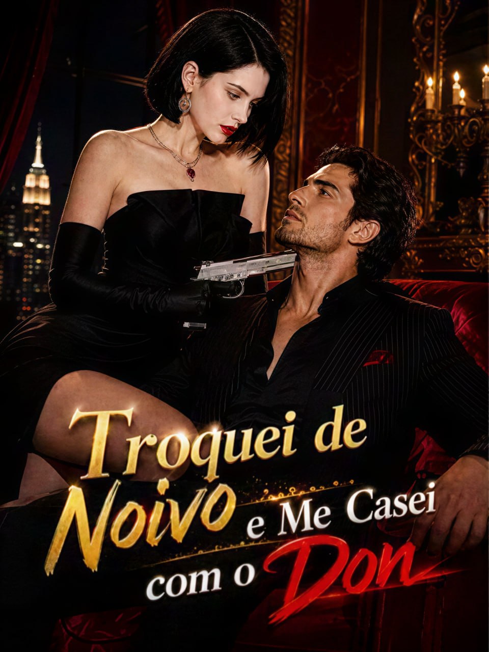 Troquei de Noivo e Me Casei com o Don