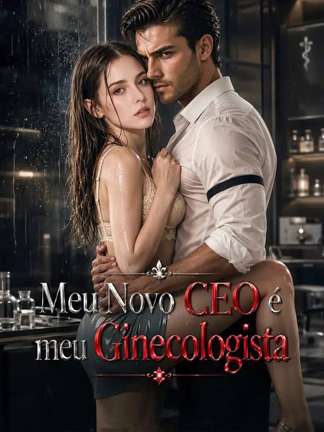 O Novo CEO é o Meu Ginecologista