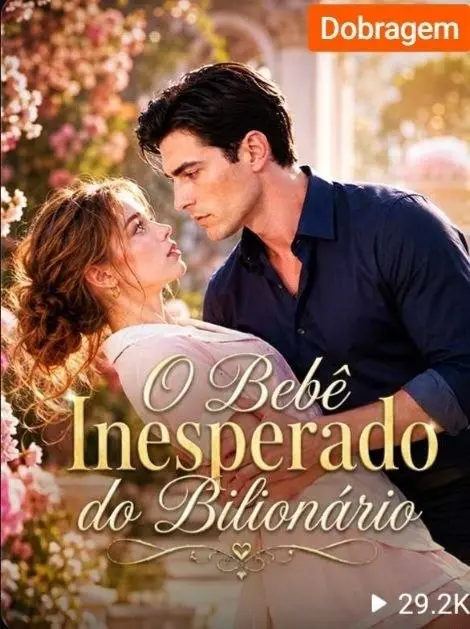 O Bebê Inesperado do Bilionário
