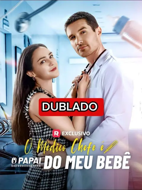 O Médico Chefe é o Pai do Meu Bebê