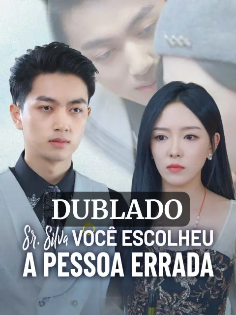 Sr. Silva, Você Escolheu a Pessoa Errada